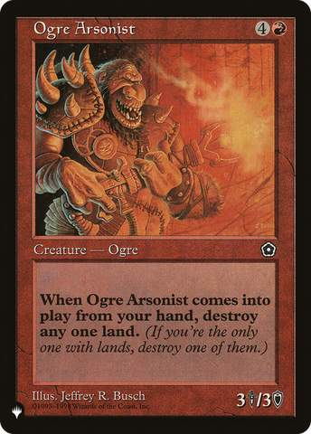 Ogre Arsonist [The List]