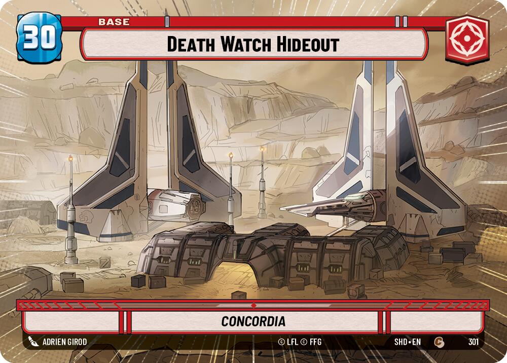 Death Watch Hideout // Shield (301 // T04) (Hyperspace) (301 // T04) [Shadows of the Galaxy]