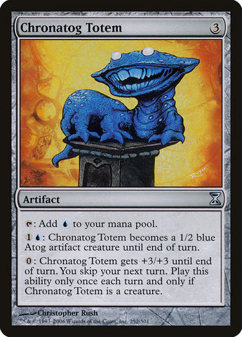 Chronatog Totem [Time Spiral]