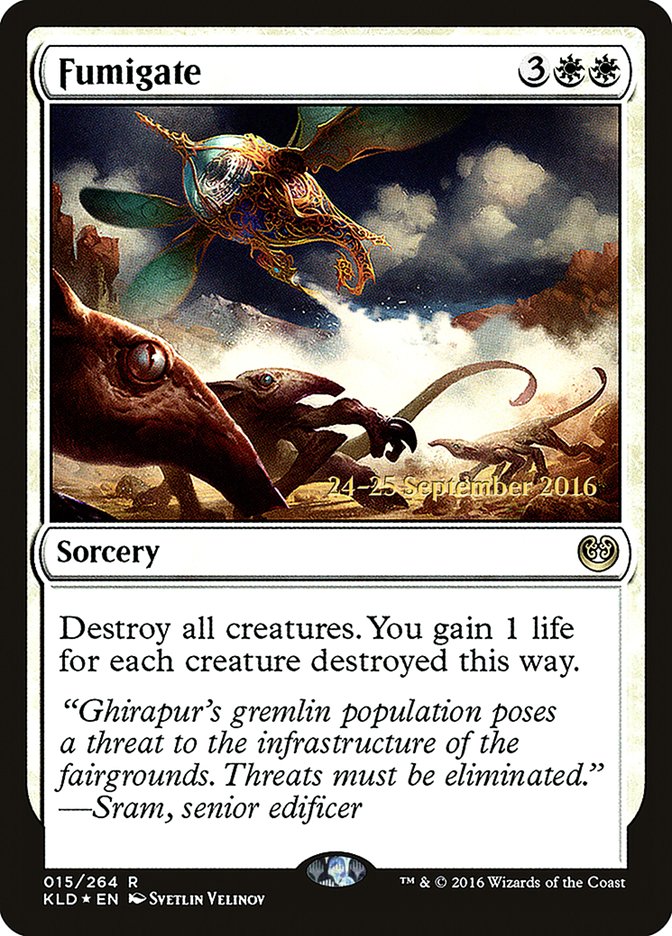 Fumigate [Kaladesh Prerelease Promos]