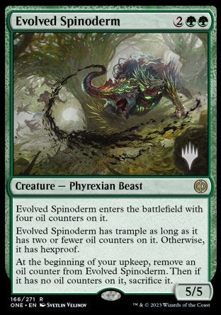 Evolved Spinoderm (Promo Pack) [Phyrexia: All Will Be One Promos]