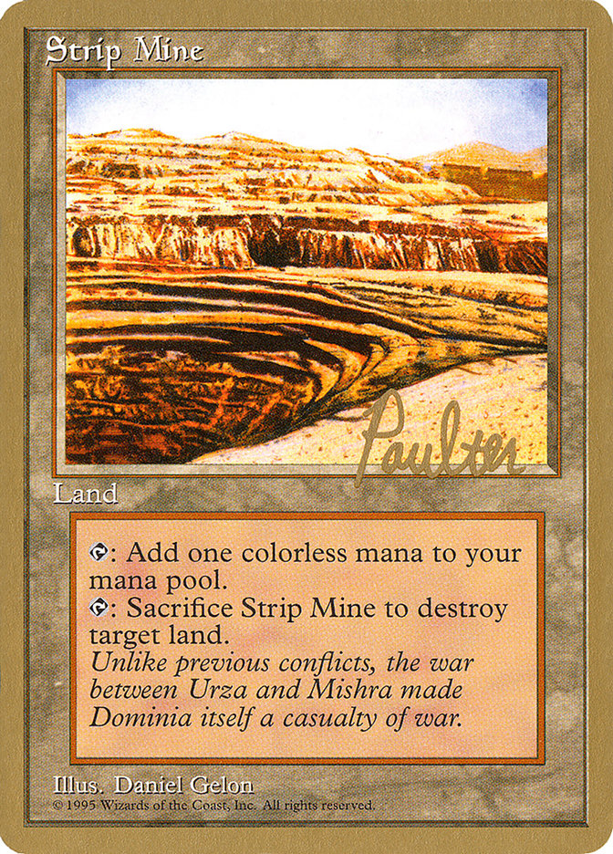 Strip Mine (Preston Poulter) [Pro Tour Collector Set]