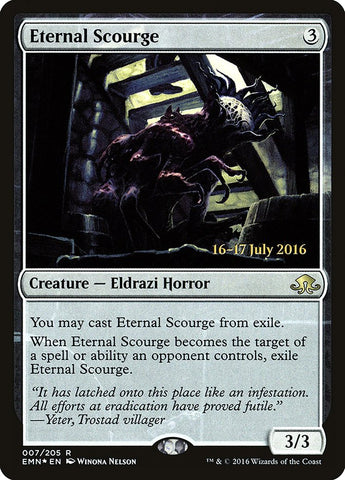 Eternal Scourge [Eldritch Moon Prerelease Promos]