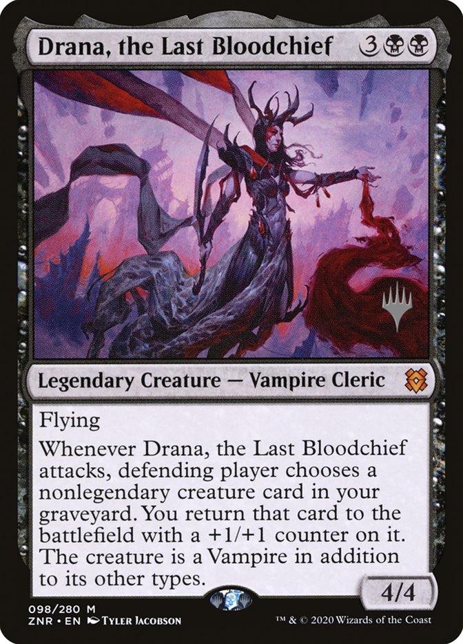 Drana, the Last Bloodchief (Promo Pack) [Zendikar Rising Promos]