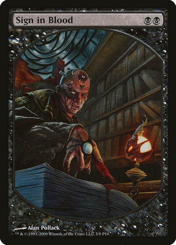 Sign in Blood [Magic Player Rewards 2010]