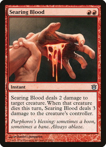 Searing Blood [Born of the Gods]