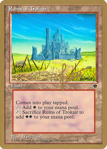 Ruins of Trokair (Bertrand Lestree) [Pro Tour Collector Set]