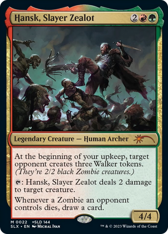 Hansk, Slayer Zealot [Secret Lair: Universes Within]